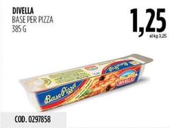 Offerta per Divella - Base Per Pizza a 1,25€ in Carico Cash & Carry