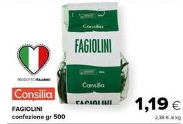 Offerta per Consilia - Fagiolini a 1,19€ in Tigre