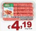 Offerta per Fileni - Salsiccia Pollo E Tacchino a 4,19€ in Sacoph