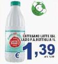 Offerta per Latte Sano - Latte Esl Lazio P.S. Bottiglia a 1,39€ in Sacoph