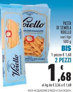 Offerta per Voiello - Pasta Di Semola a 1,68€ in Conad