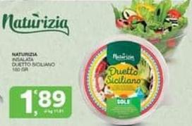 Offerta per Naturizia - Insalata Duetto Siciliano a 1,89€ in R7 Supermercati