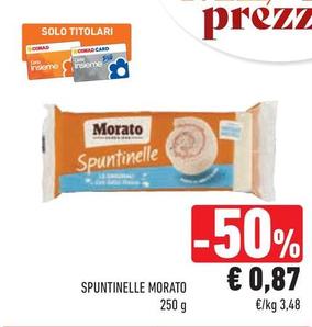 Offerta per Morato - Spuntinelle a 0,87€ in Conad Superstore