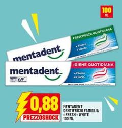 Offerta per Mentadent - Dentifricio Famiglia Fresh/ White a 0,88€ in Risparmio Casa