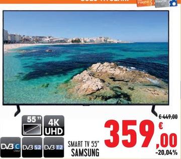 Offerta per Samsung - Smart Tv 55" a 359€ in Conad Superstore
