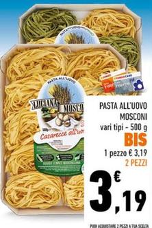 Offerta per Mosconi - Pasta All'Uovo a 3,19€ in Conad