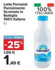 Offerta per Parmalat - Latte Parzialmente Scremato In Bottiglia 100% Italiano a 1,49€ in Carrefour Express