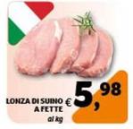 Offerta per Lonza Di Suino A Fette a 5,98€ in Economy