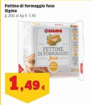 Offerta per Sigma - Fettine Di Formaggio Fuso a 1,49€ in Sigma