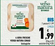 Offerta per Conad - Verso Natura 4 Uova Fresche  a 1,99€ in Conad