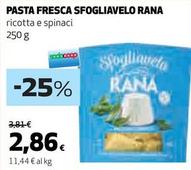Offerta per Rana - Pasta Fresca Sfogliavelo a 2,86€ in Coop