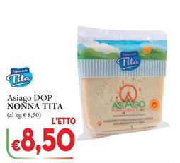 Offerta per Nonna Tita - Asiago DOP a 8,5€ in D'Italy