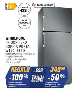 Offerta per Whirlpool - Frigorifero Doppia Porta WT7018 332 X a 349,5€ in andronico