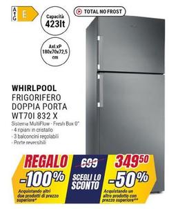 Offerta per Whirlpool - Frigorifero Doppia Porta WT70i 832 X a 699€ in Trony
