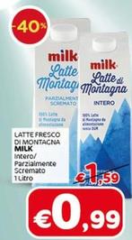 Offerta per Milk - Latte Fresco Di Montagna a 0,99€ in Crai