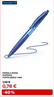 Offerta per Schneider - Penna A Sfera Suprimo a 0,78€ in Max Factory