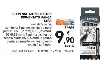 Offerta per Lyra - Set Penne Ad Inchiostro Pigmentato Manga a 9,9€ in Spazio Conad