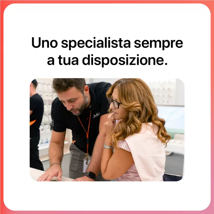 Offerta per Uno Specialista Apple sempre a tua disposizione in Juice – Apple Premium Partner