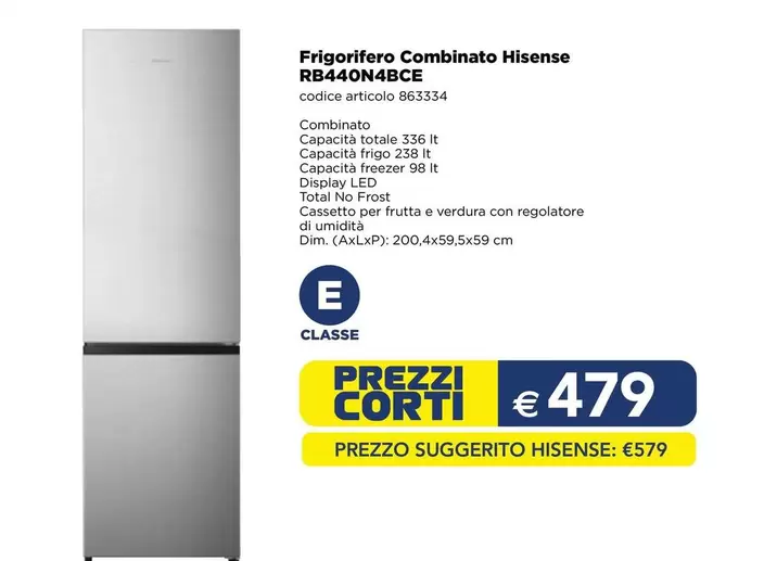 Offerta per Hisense - Frigorifero Combinato RB440N4BCE a 479€ in Esselunga