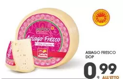 Offerta per Asiago Fresco DOP a 0,99€ in Eurospar