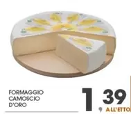 Offerta per Camoscio d'Oro - Formaggio a 1,39€ in Eurospar