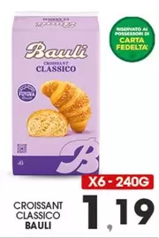 Offerta per Bauli - Croissant Classico a 1,19€ in Eurospar