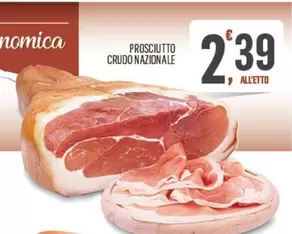 Offerta per Prosciutto Crudo Nazionale a 2,39€ in Despar