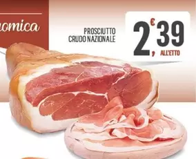 Offerta per Prosciutto Crudo Nazionale a 2,39€ in Despar