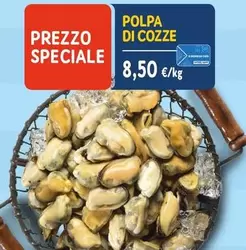 Offerta per Polpa Di Cozze a 8,5€ in Sapore di Mare