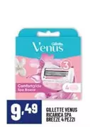 Offerta per Gillette - Venus Ricarica Spa Breeze 4 Pezzi a 9,49€ in Risparmio Casa