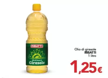 Offerta per Ribatti - Olio Di Girasole a 1,25€ in Altasfera