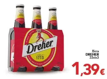 Offerta per Dreher - Birra a 1,39€ in Altasfera