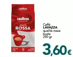 Offerta per Lavazza - Caffè Qualità Rossa Busta a 3,6€ in Altasfera