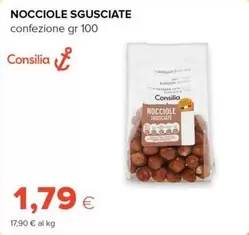 Offerta per Consilia - Nocciole Sgusciate a 1,79€ in Tigre