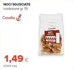 Offerta per Consilia - Noci Sgusciate a 1,49€ in Tigre