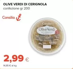 Offerta per Consilia - Olive Verdi Di Cerignola a 2,99€ in Tigre