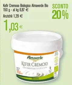 Offerta per Almaverde - Kefir Cremoso Biologico Bio a 1,03€ in Coop