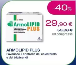 Offerta per Viatris - Armolipid Plus a 29,9€ in Lloyds Farmacia/BENU