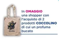 Offerta per Coccolino - In Omaggio Una Shopper Con L'Acquisto Di 2 Prodotti  Di Cui Un Profuma Bucato in Acqua & Sapone