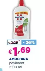 Offerta per Amuchina - Pavimenti a 1,69€ in Acqua & Sapone