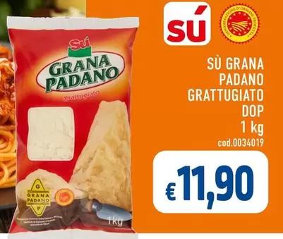 Offerta per Su - Grana Padano Grattugiato DOP a 11,9€ in C+C