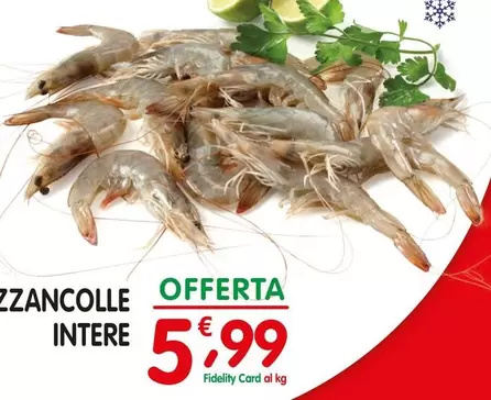 Offerta per Mazzancolle Intere a 5,99€ in D'Ambros