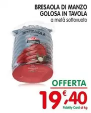 Offerta per Bresaola Di Manzo Golosa In Tavola a 19,4€ in D'Ambros