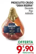 Offerta per Prosciutto Crudo "Gran Riserva" a 9,9€ in D'Ambros