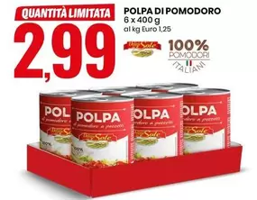 Offerta per Delizie Dal Sole - Polpa Di Pomodoro a 2,99€ in Eurospin