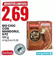 Offerta per Dolciando - Big Cioc Con Mandorle, 6 Pz a 2,69€ in Eurospin