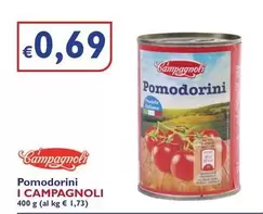 Offerta per I campagnoli - Pomodorini a 0,69€ in PuntoDì