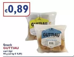 Offerta per Guttiau - Snack a 0,89€ in PuntoDì