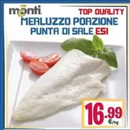 Offerta per Monti - Merluzzo Porzione Punta Di Sale Esi a 16,99€ in Eurosurgelati Italia