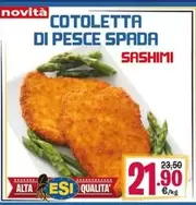 Offerta per Sashimi - Cotoletta Di Pesce Spada a 21,9€ in Eurosurgelati Italia